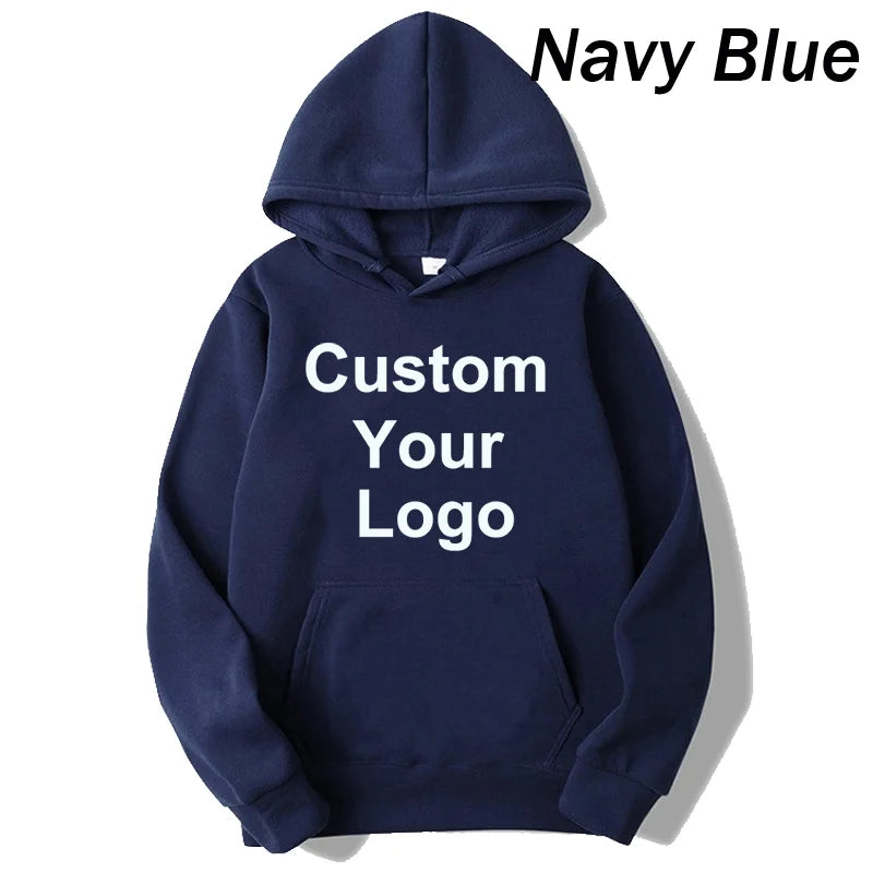 Custom Your Logo Hoodies Men/Women Customize Any Design Style Print Sweatshirt Hooded Autumn Spring Streetwear Hoody Hoodie